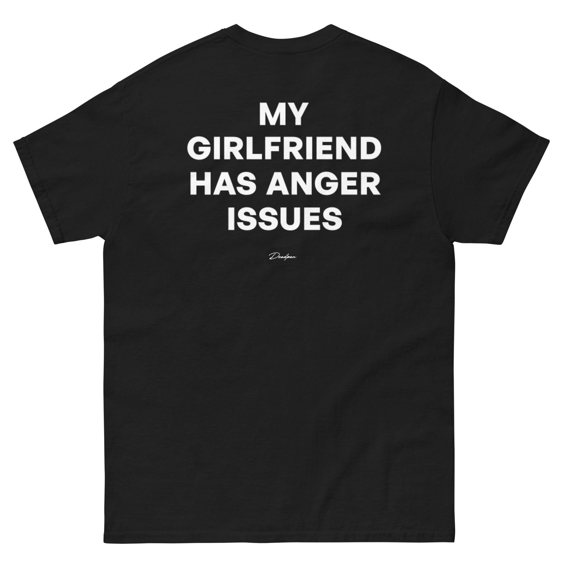 T-shirt unisex nero con stampa "My Girlfriend Has Anger Issues" di UNTLD, vista posteriore.